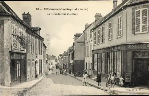 Ak Villeneuve la Guyard Yonne, La Grande Rue