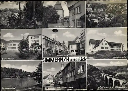 Ak Simmern Hunsrück, Schinderhannes Turm, Gymnasium, Berufsschule, Marktstraße, Höhenbahn