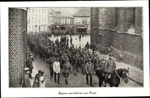 Ak Bayern marschieren zur Front, Soldaten