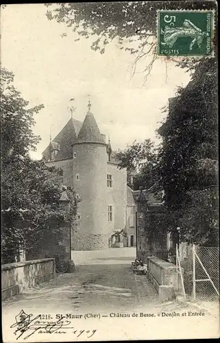 Ak Saint Maur Cher, Chateau de Besse, Donjon et Entree