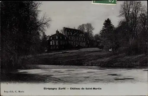 Ak Etrépagny Eure, Chateau de Saint Martin