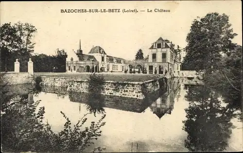 Ak Bazoches-sur-le-Betz Loiret, Le Chateau