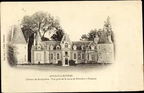 Ak Aulnay-la-Rivière Loiret, Chateau de Rocheplatte