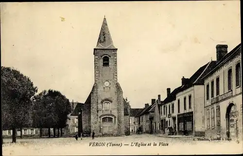 Ak Veron Yonne, L´Eglise et la Place