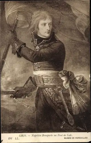 Künstler Ak Gros, Napoleon Bonaparte au Pont de Lodi, Kaiser Napoleon I.