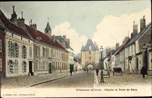 Ak Villeneuve sur Yonne, Hopital et Porte de Sens