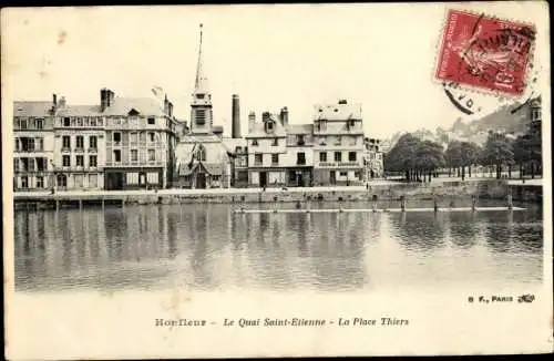 Ak Honfleur Calvados, Le Quai Saint Etienne, La Place Thiers