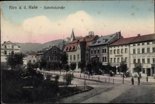 Ak Kirn an der Nahe in Rheinland Pfalz, Blick in die Bahnhofstraße