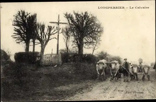 Ak Longperrier Seine et Marne, Le Calvaire