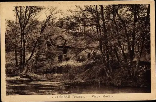 Ak Bleneau Yonne, Vieux Moulin