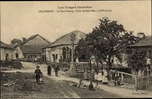 Ak Châtenois Vosges, La Haut Bourg, Croix de Saint Marc