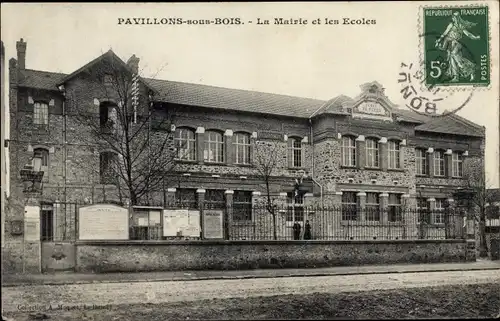 Ak Pavillons sous Bois Seine-Saint-Denis, La Mairie et les Ecoles