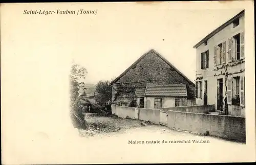 Ak Saint Léger Vauban Yonne, Maison natale du marechal