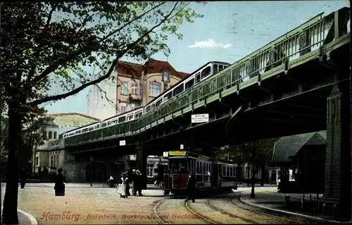 Ak Hamburg Nord Barmbek, Marktplatz mit Hochbahn, Straßenbahn