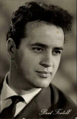 Ak Schauspieler Bert Fortell