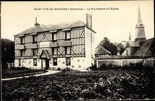 Ak Saint Cyr du Ronceray Calvados, La Providence et L´Église