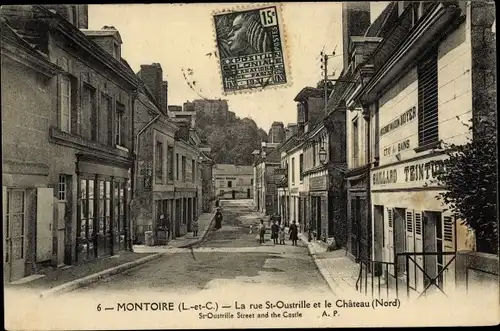 Ak Montoire Loir et Cher, Rue Saint Oustrille et Château