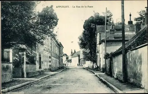 Ak Appoigny Yonne, La Rue de la Poste