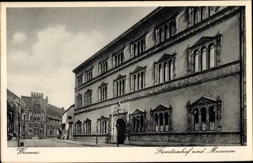 Ak Hansestadt Wismar, Fürstenhof, Museum