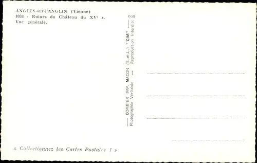 Ak Angles sur l'Anglin Vienne, Ruines du Chateau du XV siecle, Vue generale