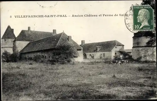 Ak Villefranche Saint Phal Yonne, Ancien Chateau, Ferme de Saint