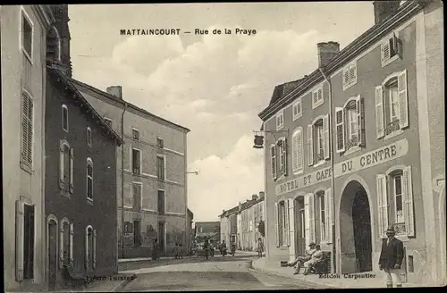 Ak Mattaincourt Vosges, Rue de la Praye, Hotel et Cafe du Centre