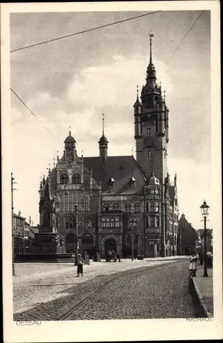 Ak Dessau in Sachsen Anhalt, Rathaus