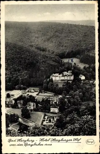 Ak Bad Harzburg am Harz, Hotel Harzburger Hof von der Bergbahn aus gesehen