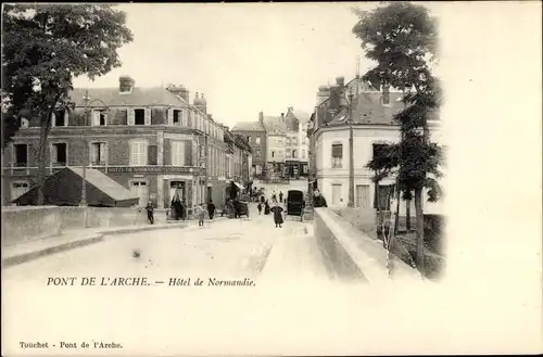 Ak Pont de l'Arche Eure, Hotel de Normandie