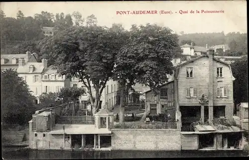 Ak Pont Audemer Eure, Quai de la Poissonnerie