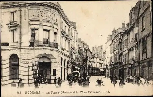 Ak Bourges Cher, Société Générale et Place Planchat