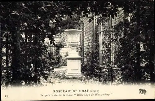 Ak L’Haÿ-les-Roses Val de Marne, Pergola ornee de la Rose, Reine Olga de Wurtemberg