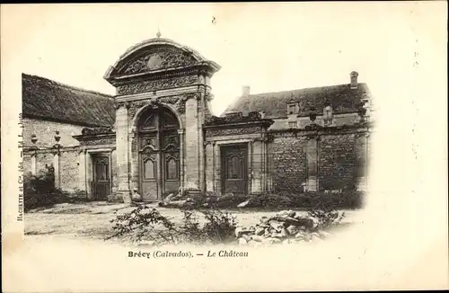 Ak Brécy Calvados, Le Château