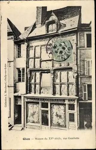 Ak Gien Loiret, Rue Gambetta, Maison du XVe Siècle, Confiserie
