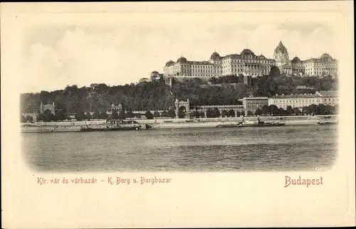 Passepartout Ak Budapest Ungarn, K. Burg u Burgbazar