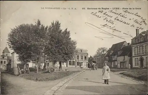 Ak Lyre Eure, Place de la Croix