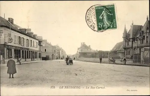 Ak Le Neubourg Eure, La Rue Carnot