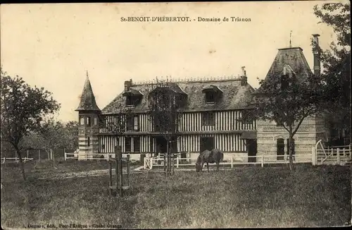 Ak Saint-Benoît-d’Hébertot Calvados, Domaine de Trianon