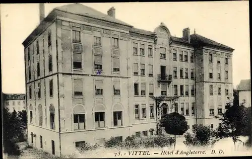 Ak Vittel Lothringen Vosges, Hotel d´Angleterre