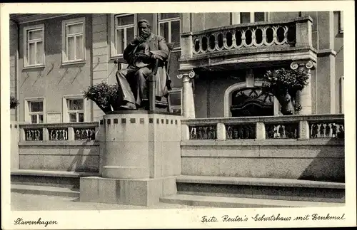 Ak Reuterstadt Stavenhagen, Fritz Reuters Geburtshaus, Denkmal