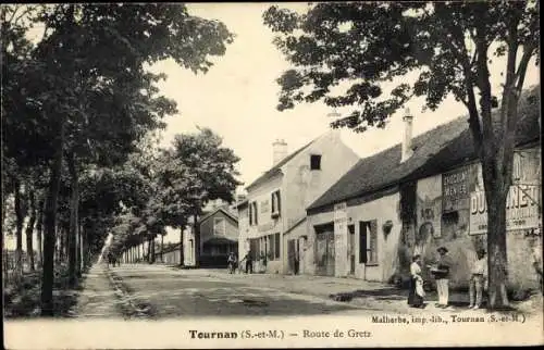 Ak Tournan-en-Brie Seine et Marne, Route de Gretz