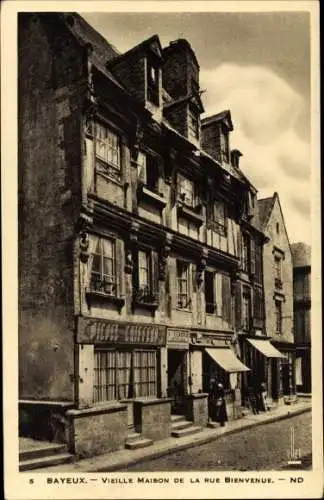Ak Bayeux Calvados, Vieille Maison de la Rue de Bienvenue