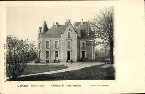 Ak Cerizay Deux Sevres, Château de Guinebertiere