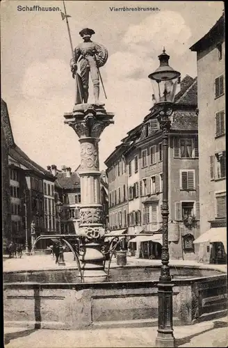 Ak Schaffhausen am Rhein Schweiz, Vierröhrenbrunnen