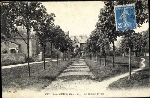 Ak Crouy sur Ourcq Seine et Marne, Le Champ Pivert