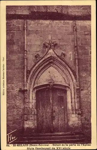 Ak Saint Gelais Deux Sevres, Detail de la Porte de l´Eglise, Style flamboyant du XVe siecle