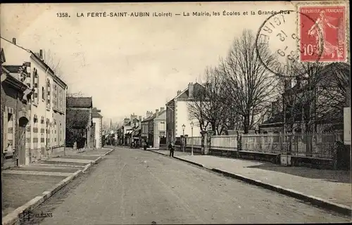 Ak La Ferté Saint Aubin Loiret, La Mairie, Les Écoles et la Grande Rue