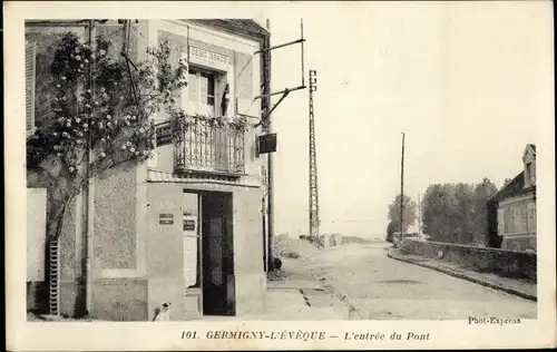 Ak Germigny l'Eveque Seine et Marne, Entrée du Pont