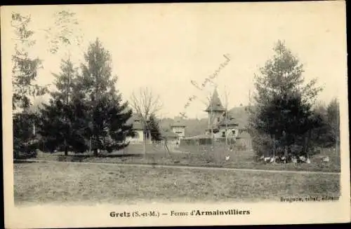 Ak Gretz-Armainvilliers Seine et Marne, Ferme d´Armainvilliers