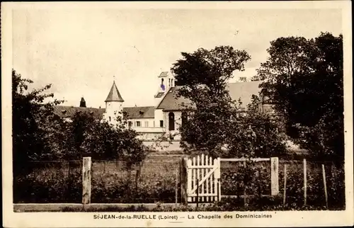 Ak Saint Jean de la Ruelle Loiret, Chapelle des Dominicaines